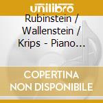 Rubinstein / Wallenstein / Krips - Piano Concertos cd musicale di Rubinstein / Wallenstein / Krips