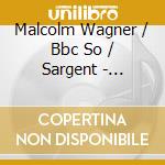 Malcolm Wagner / Bbc So / Sargent - Decline & Fall Of The Western Music cd musicale di Malcolm Wagner / Bbc So / Sargent