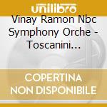 Vinay Ramon Nbc Symphony Orche - Toscanini Conducts Otello (Vin (2 Cd) cd