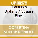 Johannes Brahms / Strauss - Eine Alpensinfonie / Til Eu (2 Cd)