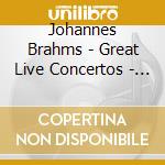 Johannes Brahms - Great Live Concertos - Sviatoslav Richter (2 Cd) cd