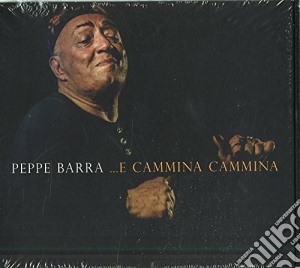 Peppe Barra - E Cammina Cammina cd musicale di Peppe Barra