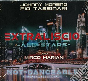 Extraliscio - Not Danceable / Balabilessum (2 Cd) cd musicale di Extraliscio