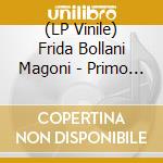 (LP Vinile) Frida Bollani Magoni - Primo Tour (Limited Numbered Edition) vinile