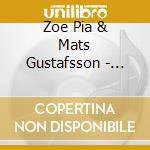 Zoe Pia & Mats Gustafsson - Rite cd