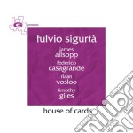 Flavio Sigurta' - House Of Cards
