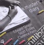 Simon / Colley / Penn - A Master's Diary cd