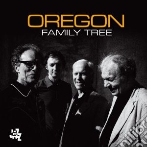 Oregon - Family Tree cd musicale di Oregon