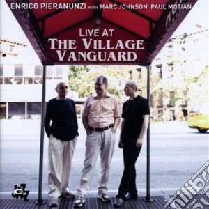 Enrico Pieranunzi - Live At The Village Vanguard cd musicale di Enrico Pieranunzi