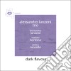 Alessandro Lanzoni Trio - Dark Flavour cd