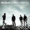 Big Blue - Strange Wonder cd