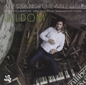 Alessandro Lanzoni - Seldom cd musicale di Alessandro Lanzoni