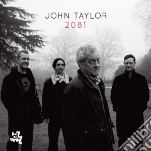 John Taylor - 2081 cd musicale di John Taylor