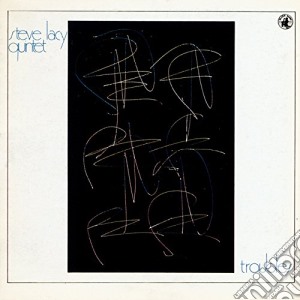 Steve Lacy Quintet - Troubles (Digipack) cd musicale di Steve Lacy Quintet