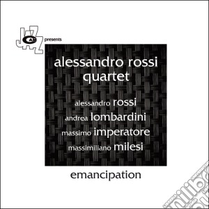 Alessandro Rossi Quartet - Emancipation cd musicale di Alessandro Rossi Quartet