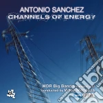 Antonio Sanchez - Channels Of Energy (2 Cd) cd