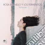 Rosa Brunello Y Los Fermentos - Volverse - Live In Trieste