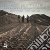 Claudio Filippini Trio - Before The Wind cd