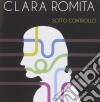 Clara Romita - Sotto Controllo cd