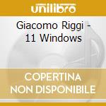 Giacomo Riggi - 11 Windows cd