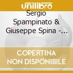 Sergio Spampinato & Giuseppe Spina - Reflussi cd musicale di Sergio Spampinato & Giuseppe Spina