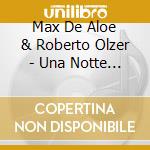 Max De Aloe & Roberto Olzer - Una Notte Di Coprifuoco cd