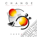 Change / Tanya Michelle Smith - Embrace cd