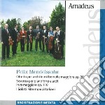 Felix Mendelssohn - Ottetto Op 20 In Mi Per Archi