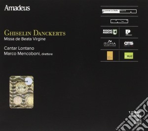 Danckerts Ghiselin - Missa De Beata Virgine A 5 (6) Voci cd musicale di Danckerts Ghiselin