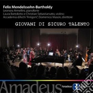 Felix Mendelssohn - Sinfonia Per Archi N.10 (1823) cd musicale di Mendelssohn Barthold