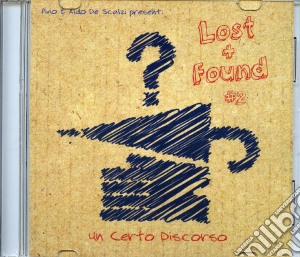 Pivio & Aldo De Scalzi - Lost/Found Vol.2 cd musicale di A Pivio & de scalzi