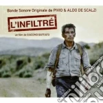 Pivio & Aldo De Scalzi - L'infiltre' cd