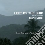 Mario Crispi - Left By The Ship