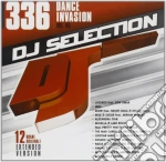 Dj Selection 336: Dance Invasion Vol.85 cd