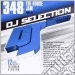 Dj Selection 348 - The House Jam - Part 93