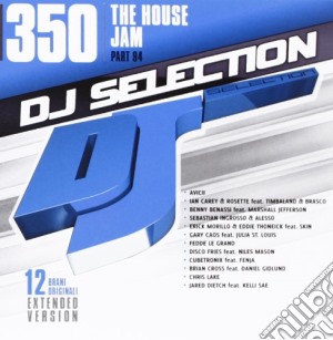 Dj Selection 350 - The House Jam Part 94 cd musicale di Dj selection 350