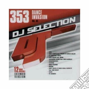 Dj Selection 353: Dance Invasion Vol. 94 cd musicale di Dj selection 353