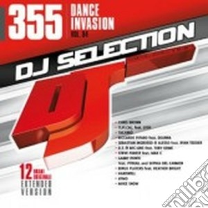 Dj Selection 355 - Dance Invasion Vol. 94 cd musicale di Dj selection 355