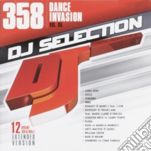 Dj Selection 358 - Dance Invasion Vol.95 cd musicale di Dj selection 358