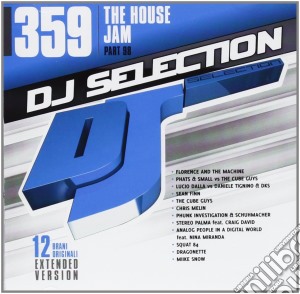 Dj Selection 359: The House Jam Part 98 cd musicale di Dj selection 359