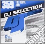 Dj Selection 359: The House Jam Part 98