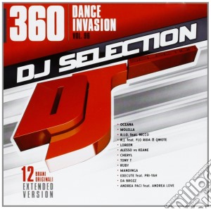 Dj Selection 360 - Dance Invasion Vol.96 cd musicale di Dj selection 360