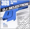 Dj Selection 369: The House Jam Part 103 cd