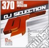 Dj Selection 370: Dance Invasion Vol.101 cd