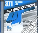 Dj Selection 371: The House Jam Part 104 cd