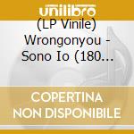 (LP Vinile) Wrongonyou - Sono Io (180 Gr. Vinyl Red & Black Marble Limited Edt.) vinile
