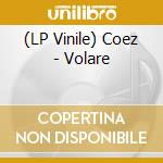(LP Vinile) Coez - Volare vinile