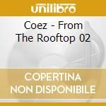 Coez - From The Rooftop 02 cd