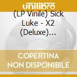 (LP Vinile) Sick Luke - X2 (Deluxe) (Lp+Cd) lp vinile