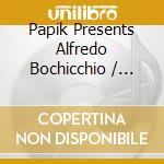 Papik Presents Alfredo Bochicchio / Marcello Sirignano - Ten Strings: Movie Themes For cd musicale